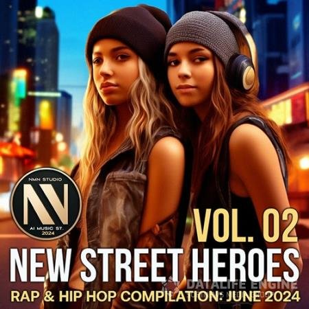 New Street Heroes Vol. 02 (2024)