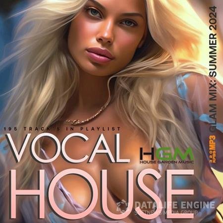 Glam Vocal House (2024)