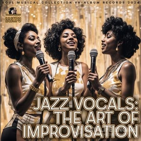 Jazz Vocals: The Art Of Improvisation (2024)