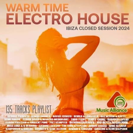 Warm Time Electro House (2024)