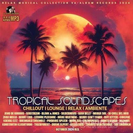 Tropical Sound Scapes (2024)