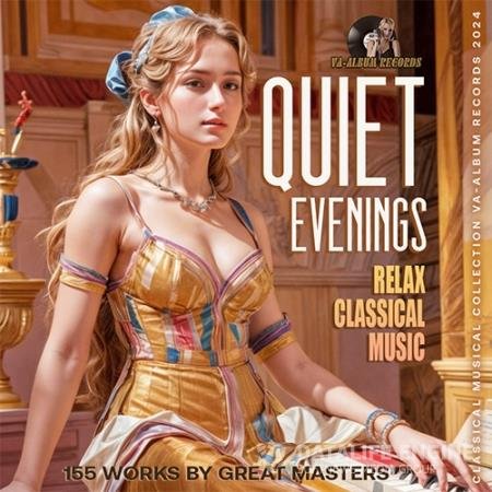 Quiet Evenings With Classical Music (2024)